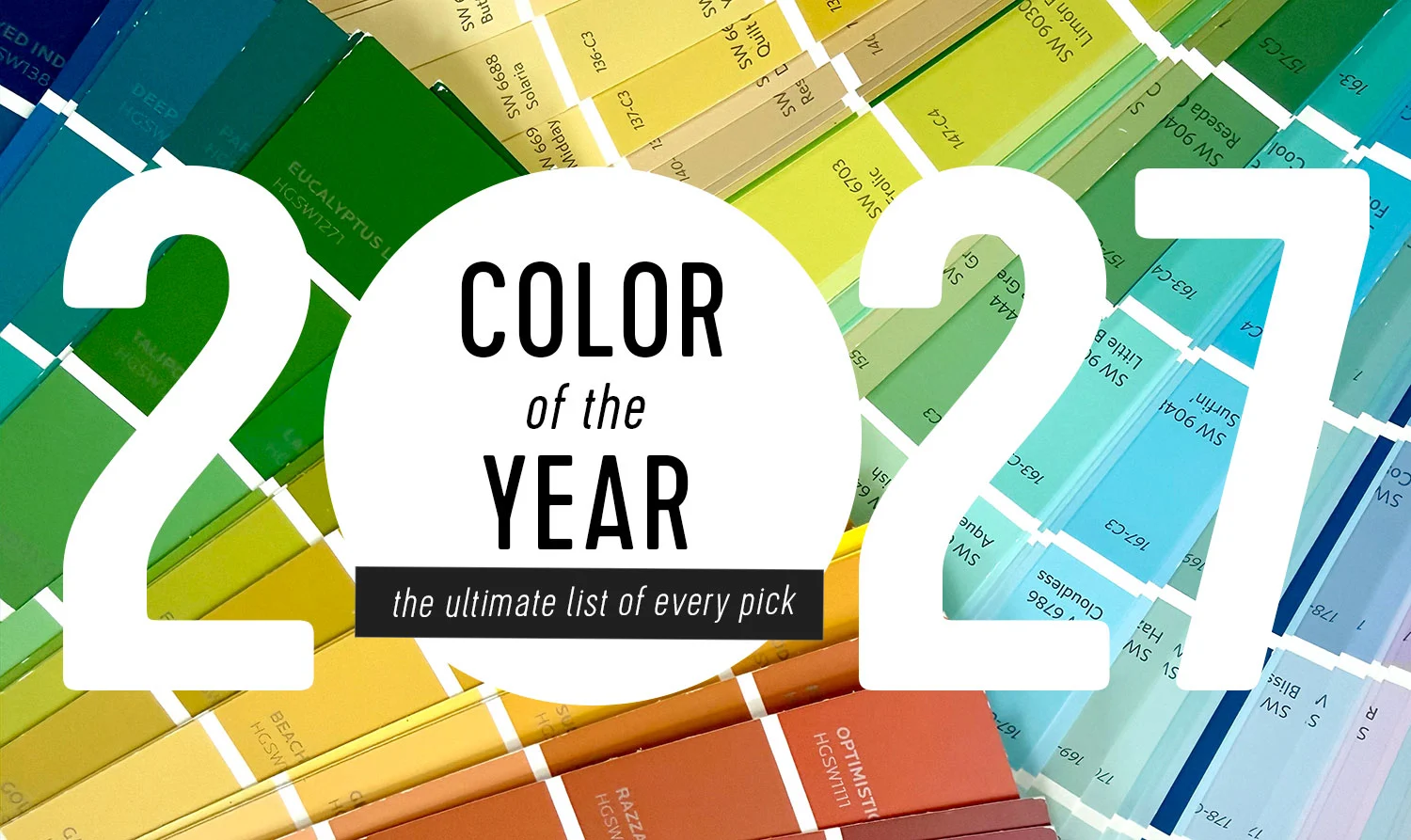 Every 2027 Color Of The Year (So Far!)[/gpt3]